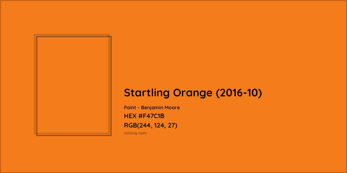 HEX #F47C1B Startling Orange (2016-10) Paint Benjamin Moore - Color Code