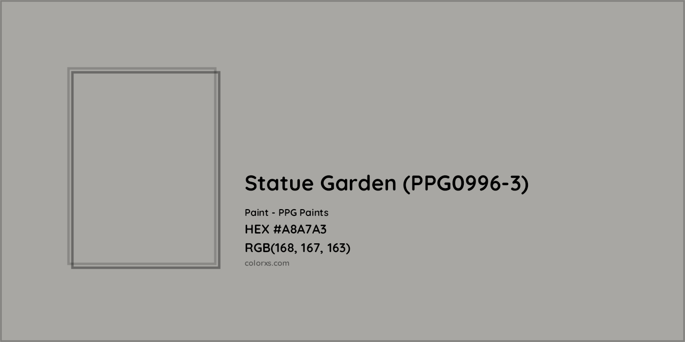 HEX #A8A7A3 Statue Garden (PPG0996-3) Paint PPG Paints - Color Code