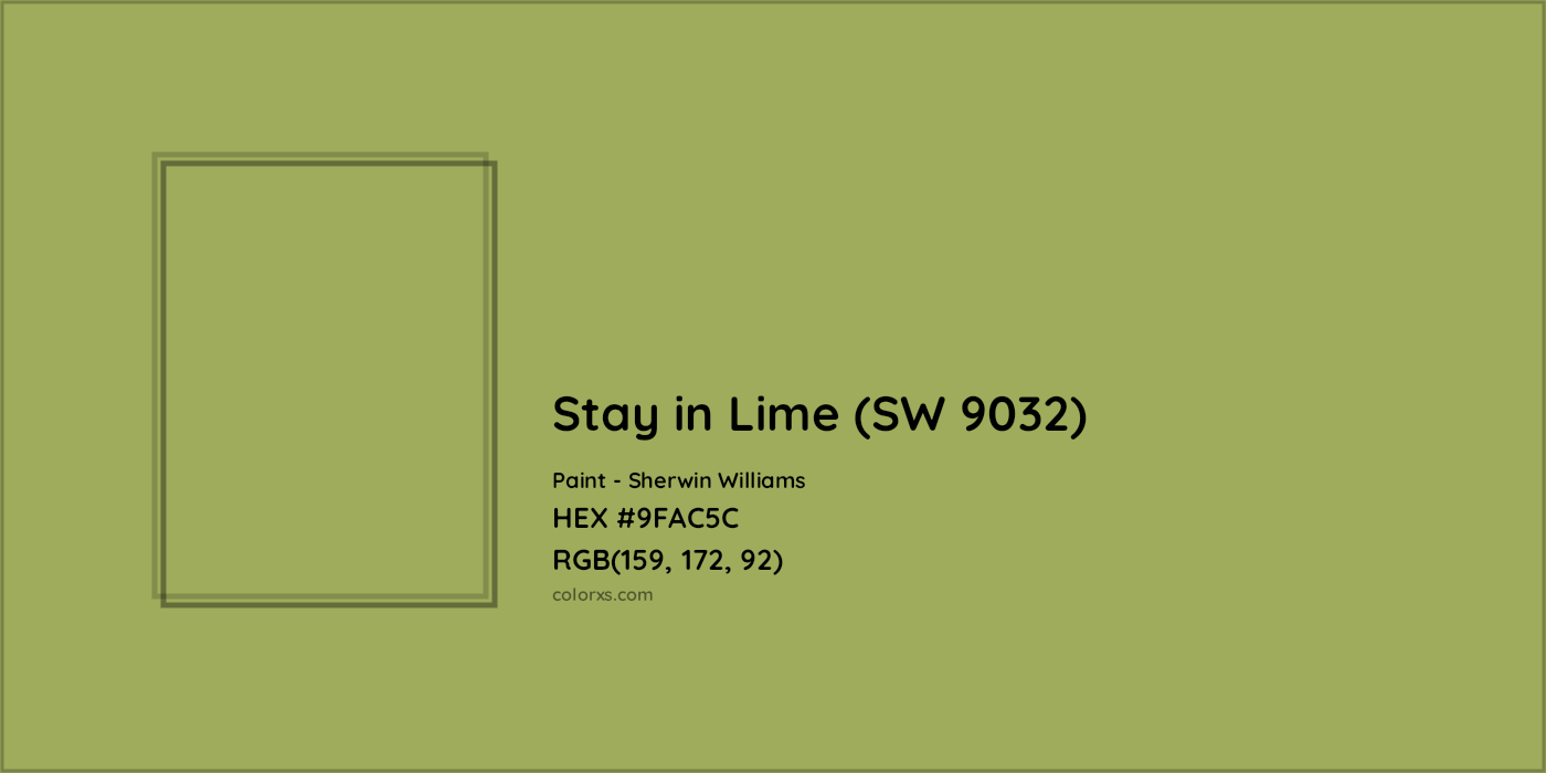 HEX #9FAC5C Stay in Lime (SW 9032) Paint Sherwin Williams - Color Code