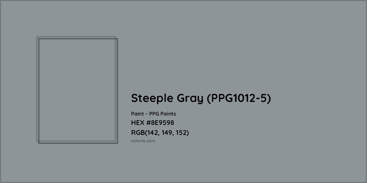 HEX #8E9598 Steeple Gray (PPG1012-5) Paint PPG Paints - Color Code