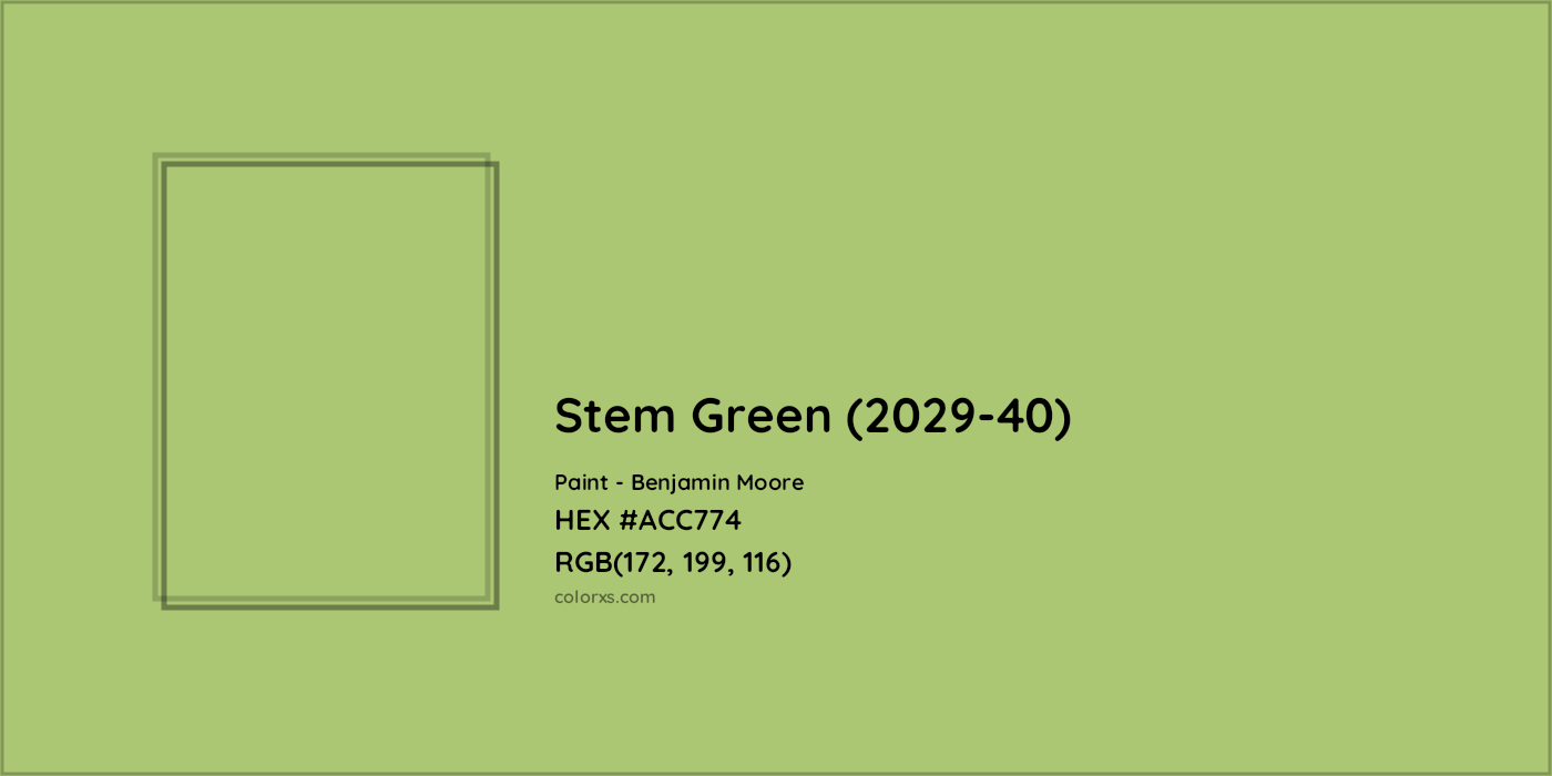 HEX #ACC774 Stem Green (2029-40) Paint Benjamin Moore - Color Code