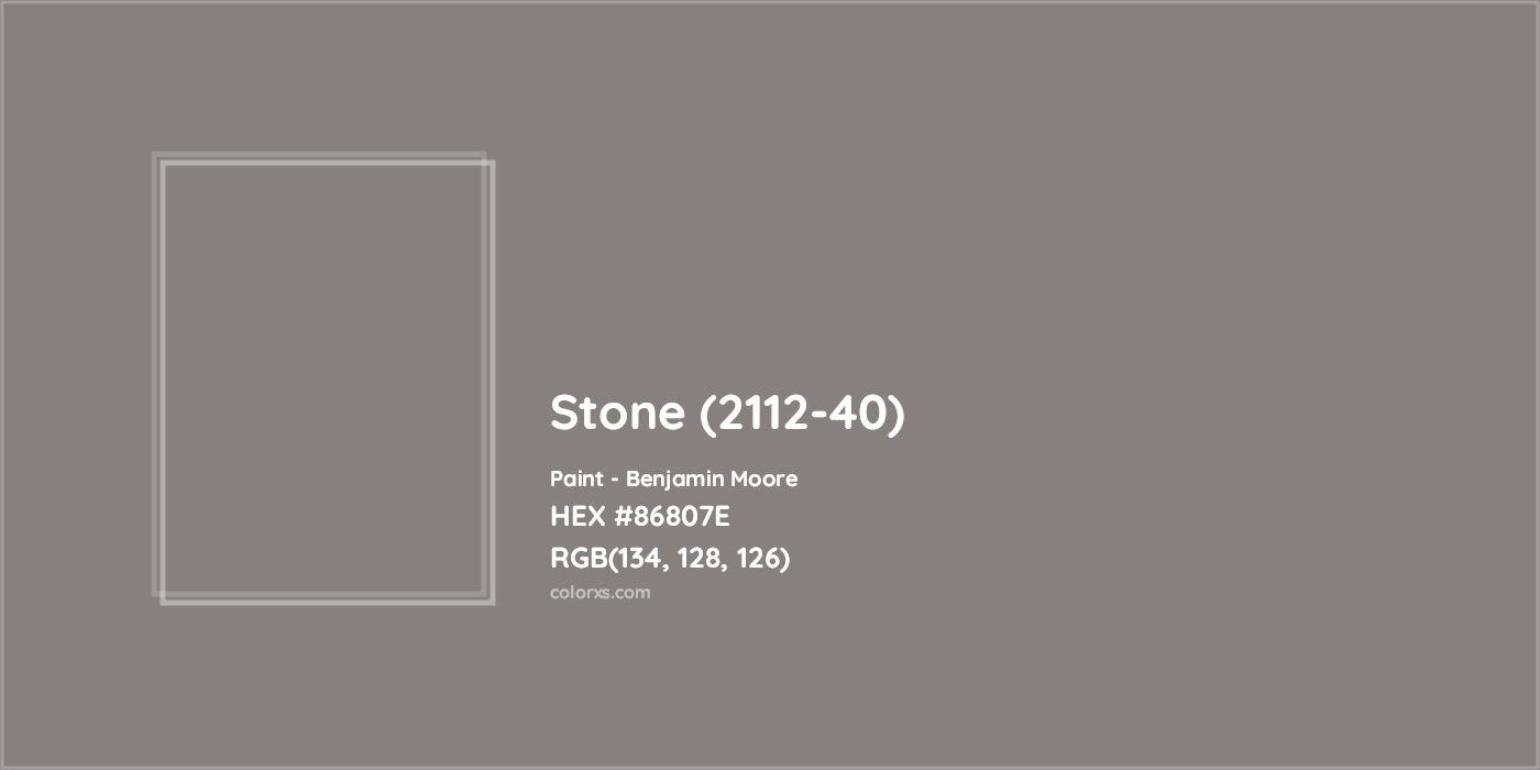 HEX #86807E Stone (2112-40) Paint Benjamin Moore - Color Code