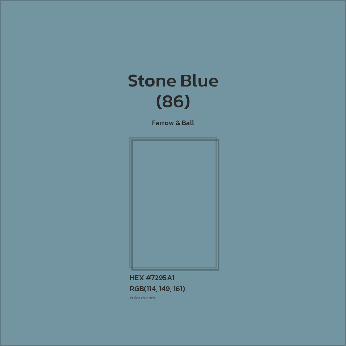 HEX #7295A1 Stone Blue (86) Paint Farrow & Ball - Color Code