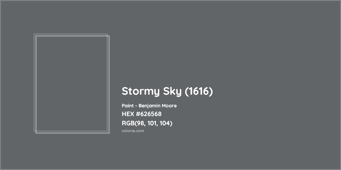 HEX #626568 Stormy Sky (1616) Paint Benjamin Moore - Color Code