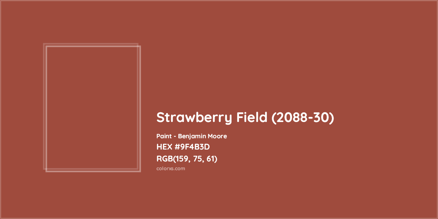 HEX #9F4B3D Strawberry Field (2088-30) Paint Benjamin Moore - Color Code