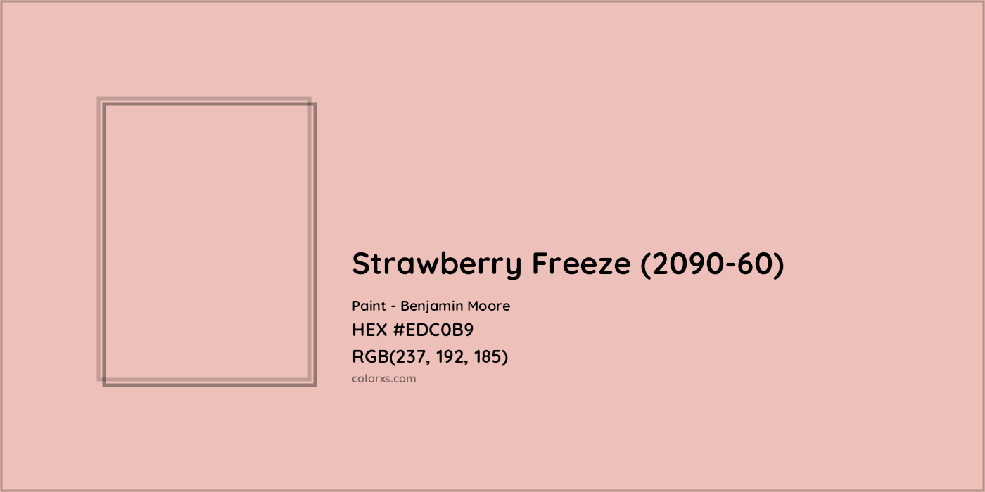 HEX #EDC0B9 Strawberry Freeze (2090-60) Paint Benjamin Moore - Color Code