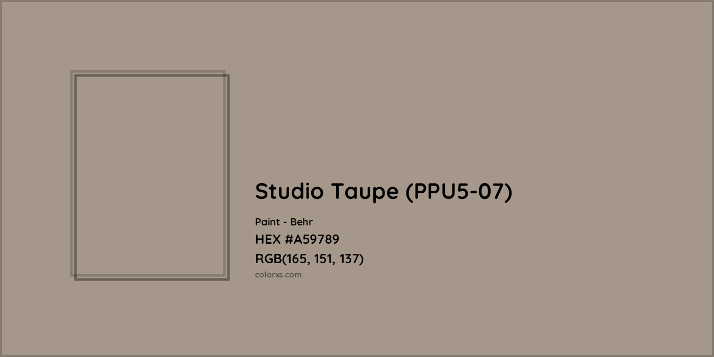 HEX #A59789 Studio Taupe (PPU5-07) Paint Behr - Color Code