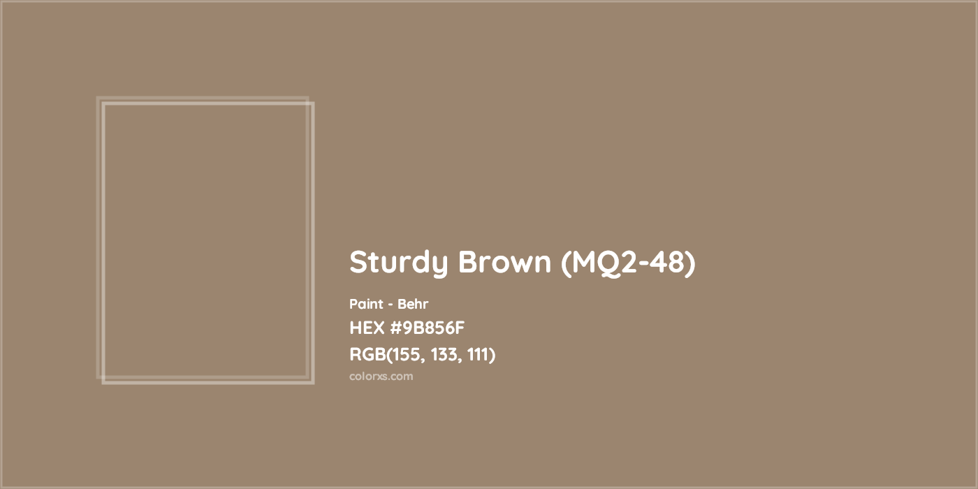 HEX #9B856F Sturdy Brown (MQ2-48) Paint Behr - Color Code
