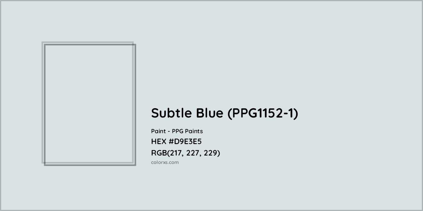 HEX #D9E3E5 Subtle Blue (PPG1152-1) Paint PPG Paints - Color Code