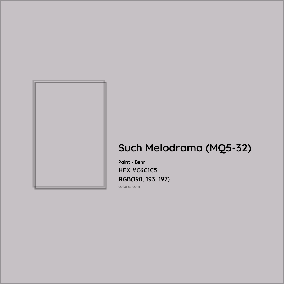 HEX #C6C1C5 Such Melodrama (MQ5-32) Paint Behr - Color Code