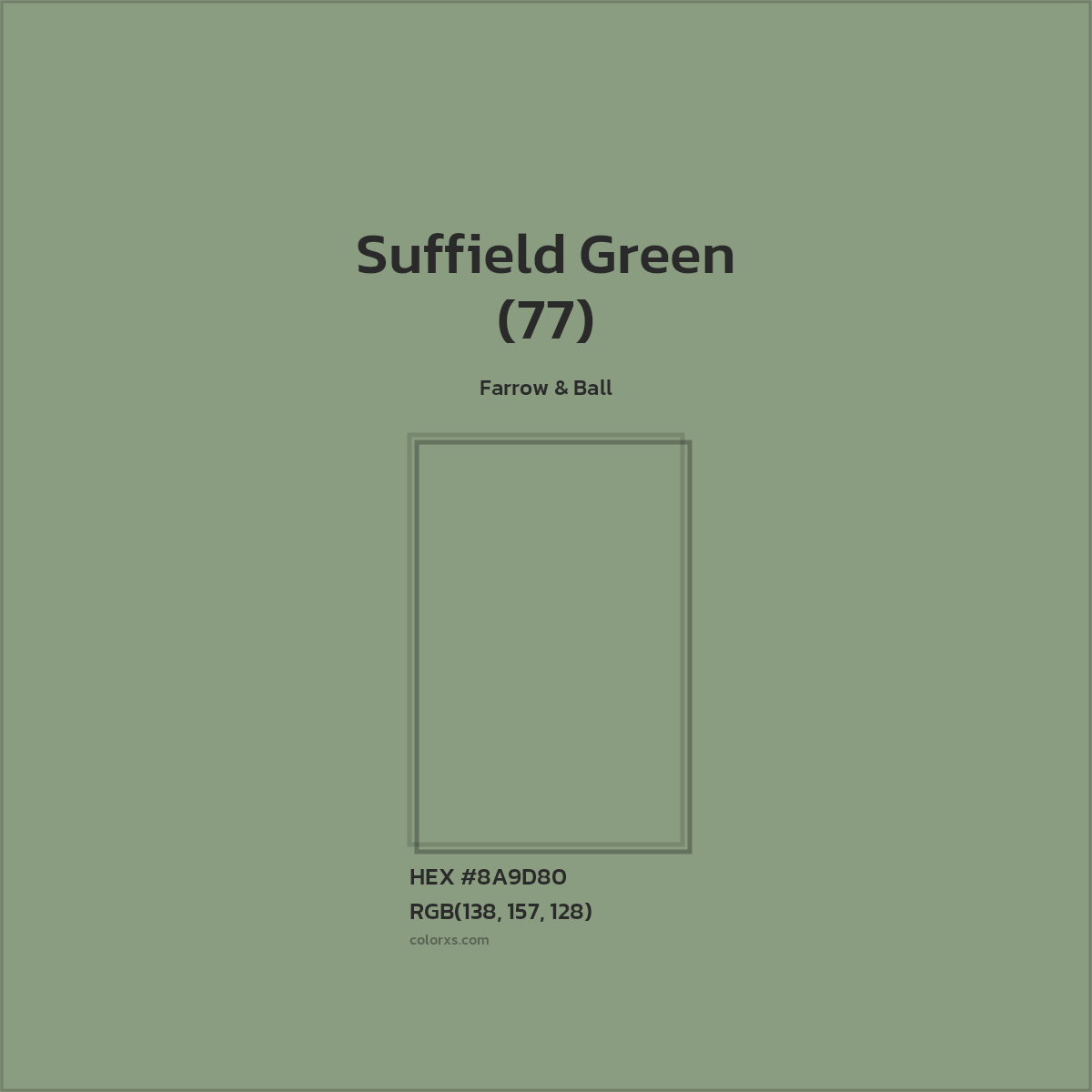 HEX #8A9D80 Suffield Green (77) Paint Farrow & Ball - Color Code
