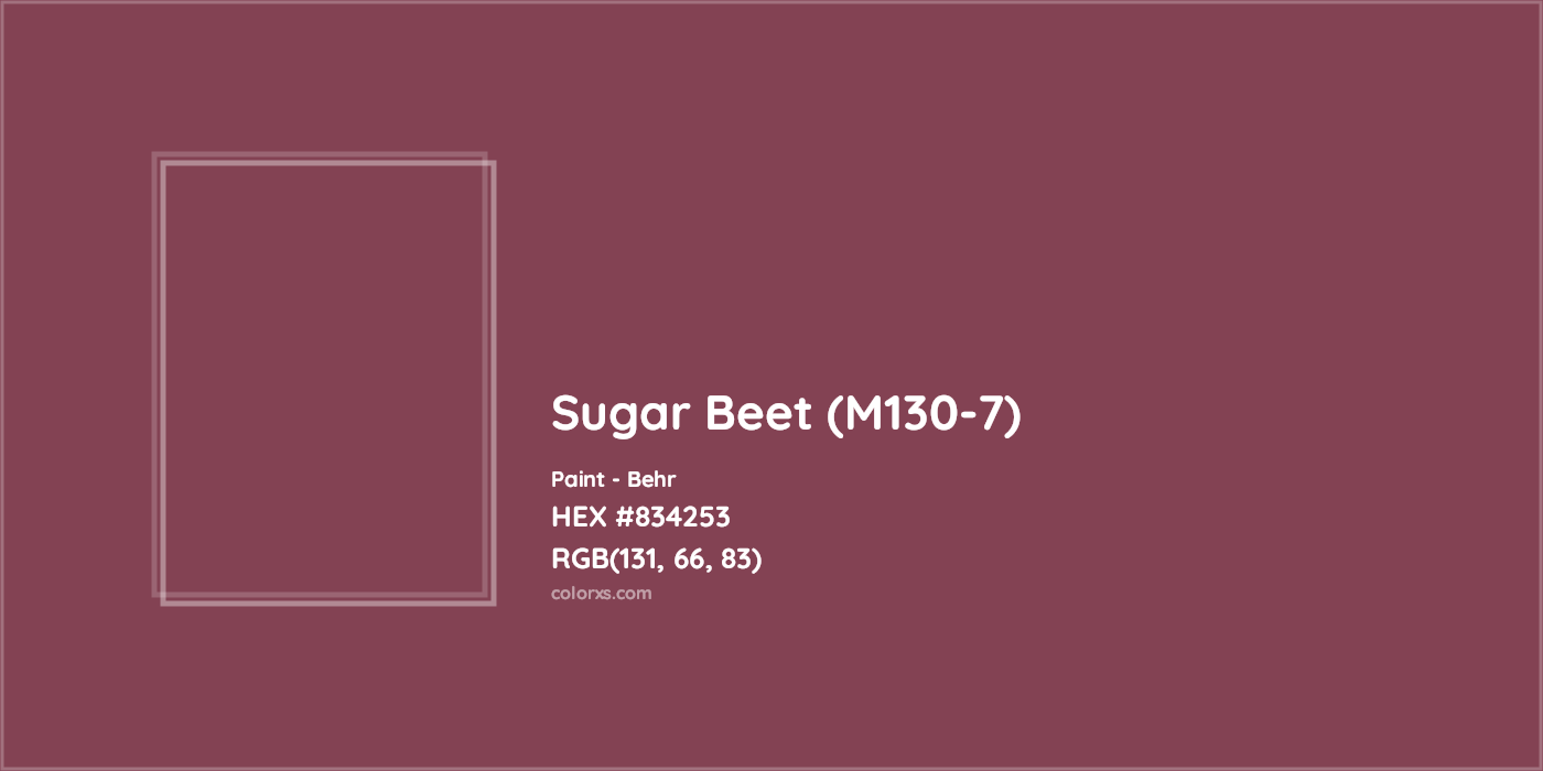 HEX #834253 Sugar Beet (M130-7) Paint Behr - Color Code
