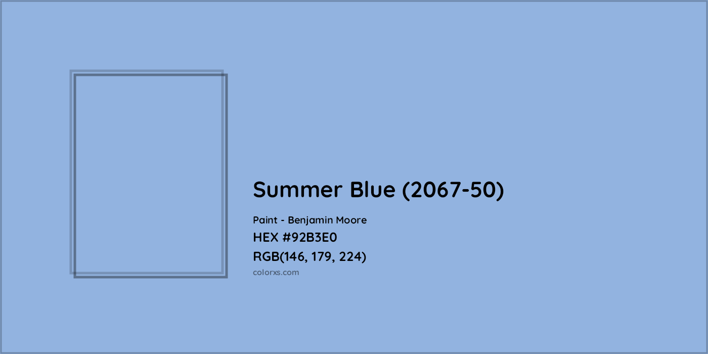 HEX #92B3E0 Summer Blue (2067-50) Paint Benjamin Moore - Color Code