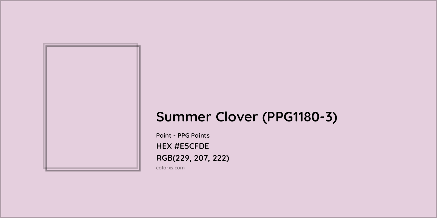 HEX #E5CFDE Summer Clover (PPG1180-3) Paint PPG Paints - Color Code