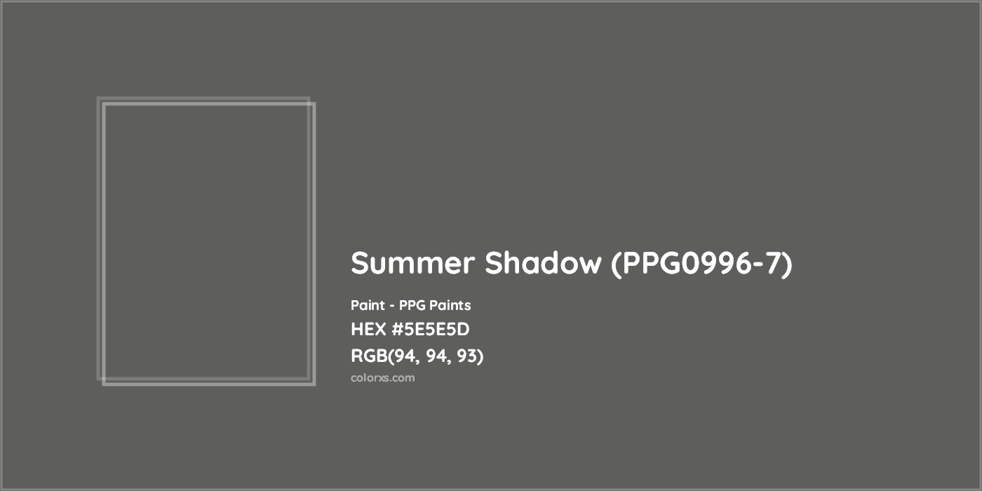 HEX #5E5E5D Summer Shadow (PPG0996-7) Paint PPG Paints - Color Code
