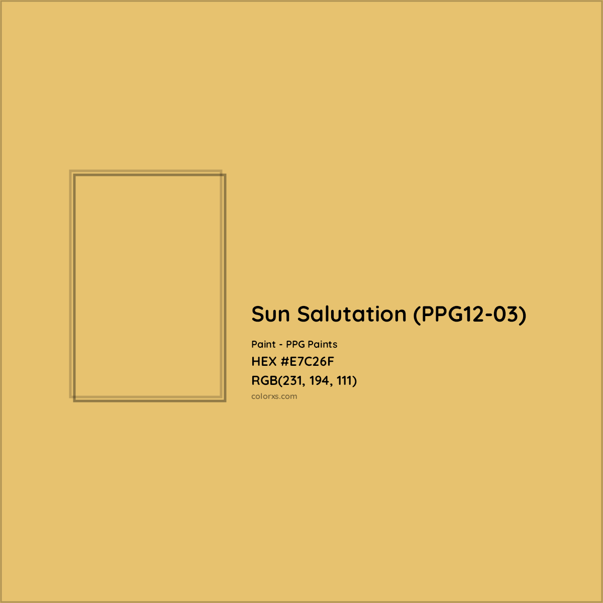 HEX #E7C26F Sun Salutation (PPG12-03) Paint PPG Paints - Color Code