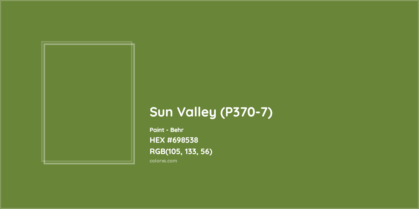 HEX #698538 Sun Valley (P370-7) Paint Behr - Color Code