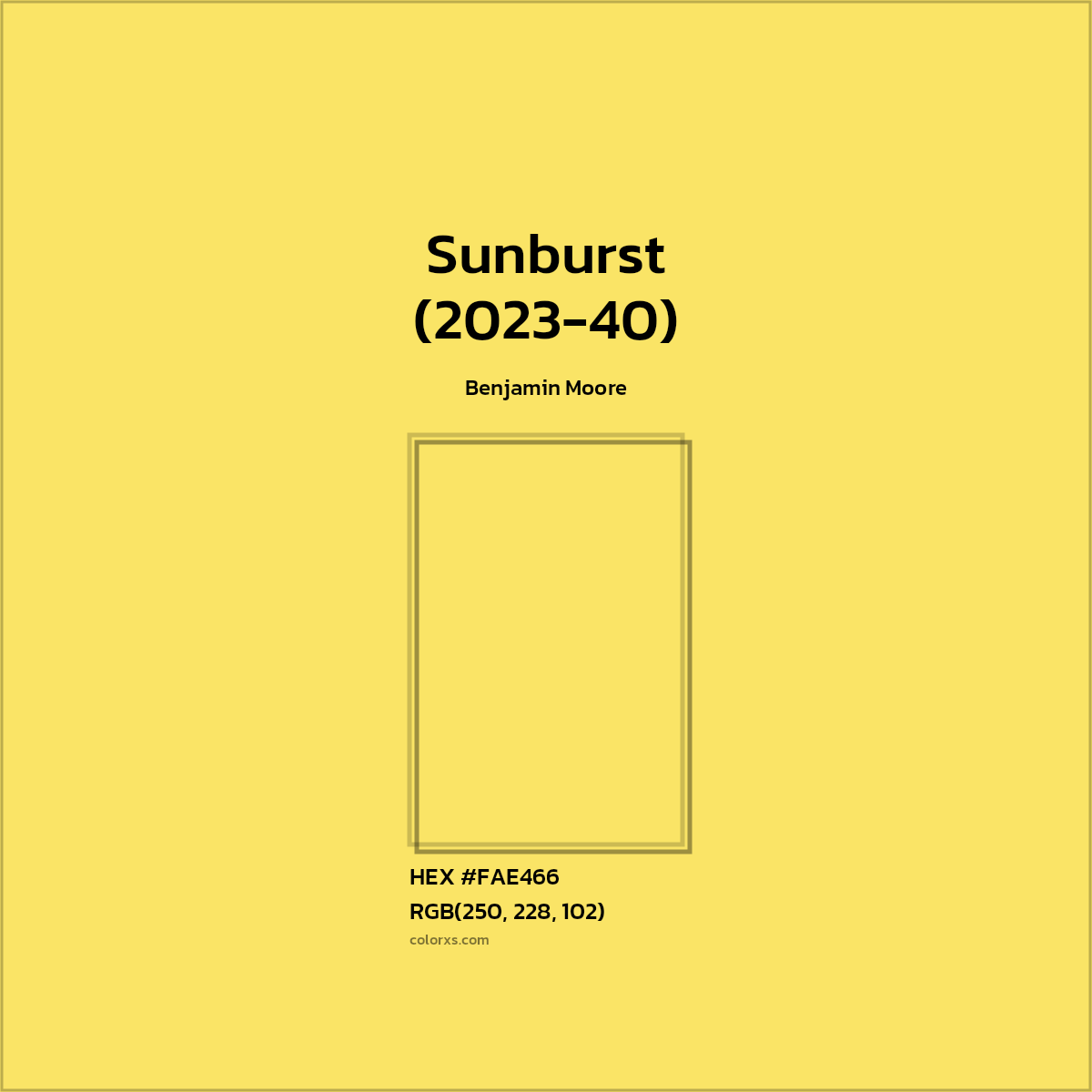 HEX #FAE466 Sunburst (2023-40) Paint Benjamin Moore - Color Code