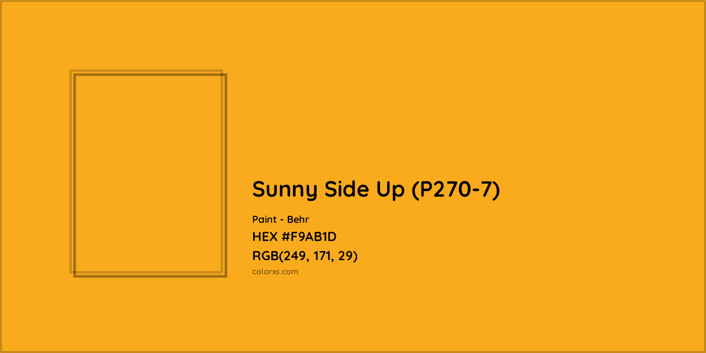 HEX #F9AB1D Sunny Side Up (P270-7) Paint Behr - Color Code
