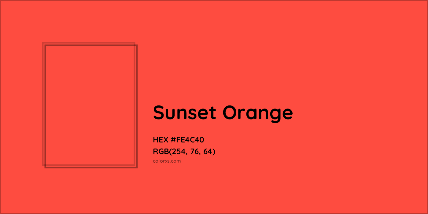 HEX #FE4C40 Sunset Orange Color Crayola Crayons - Color Code