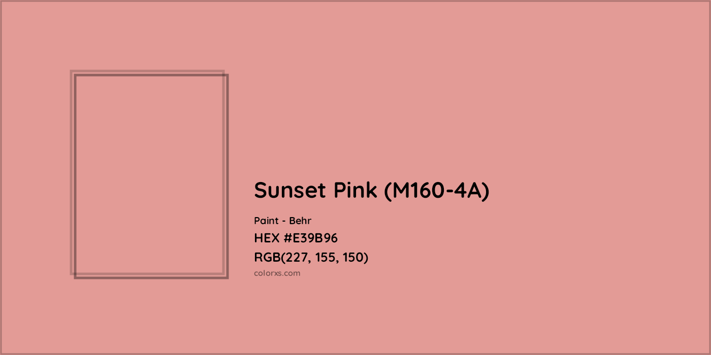 HEX #E39B96 Sunset Pink (M160-4A) Paint Behr - Color Code