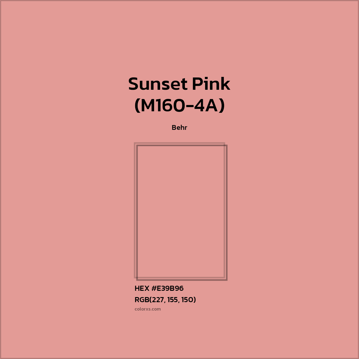 HEX #E39B96 Sunset Pink (M160-4A) Paint Behr - Color Code
