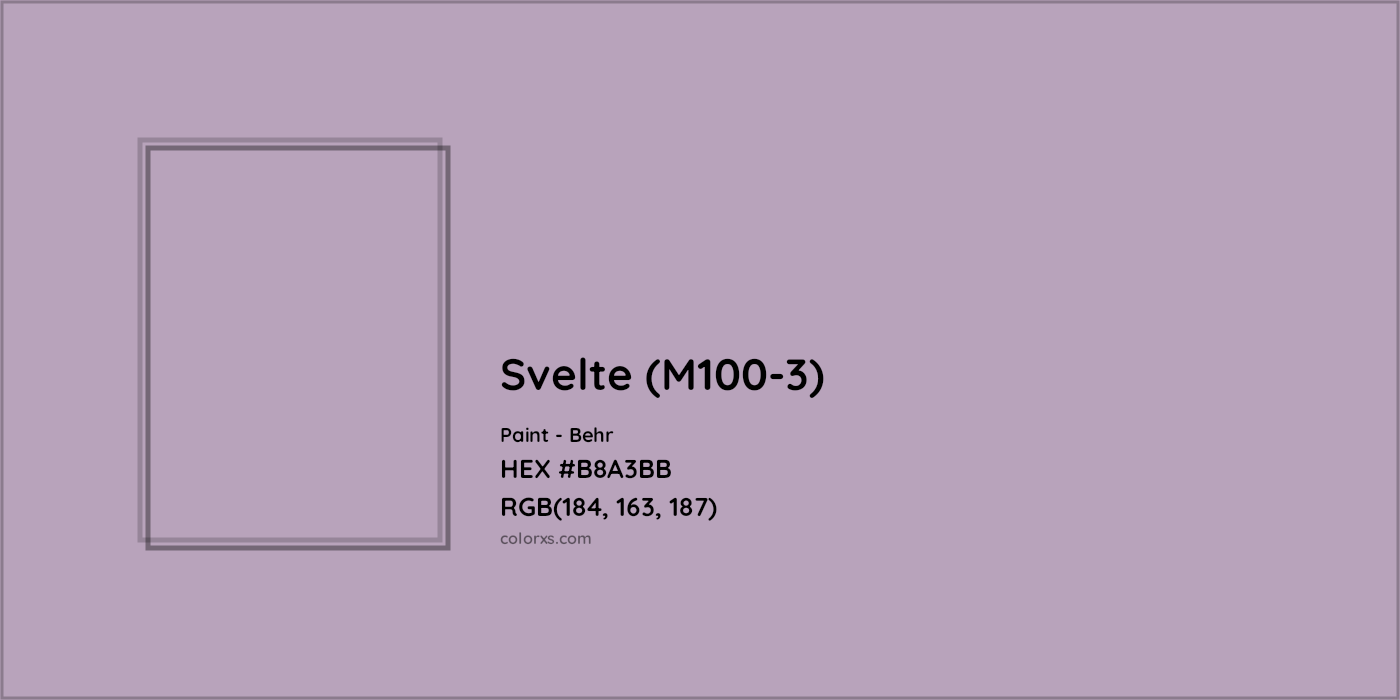 HEX #B8A3BB Svelte (M100-3) Paint Behr - Color Code