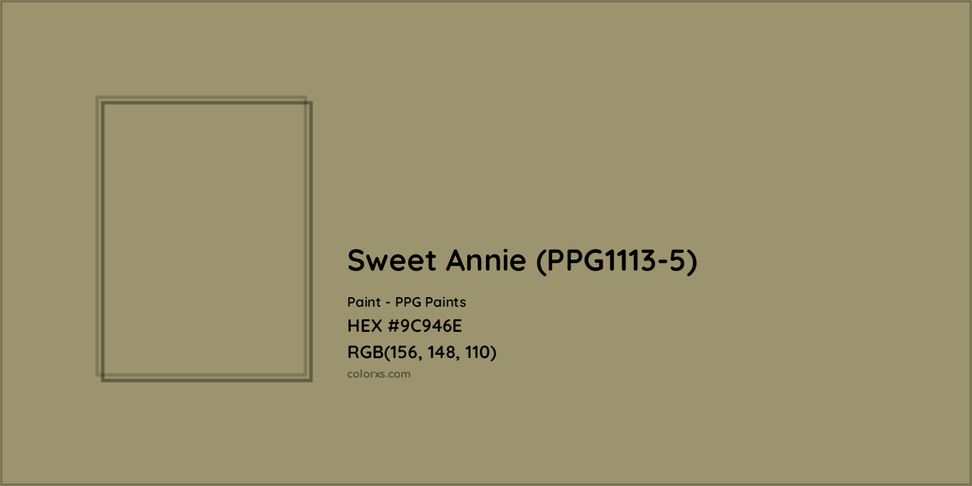 HEX #9C946E Sweet Annie (PPG1113-5) Paint PPG Paints - Color Code