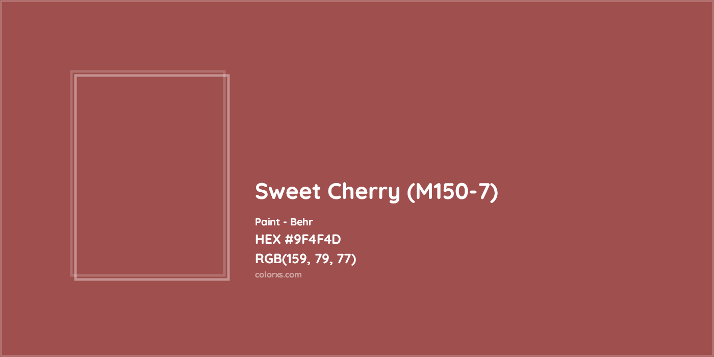 HEX #9F4F4D Sweet Cherry (M150-7) Paint Behr - Color Code