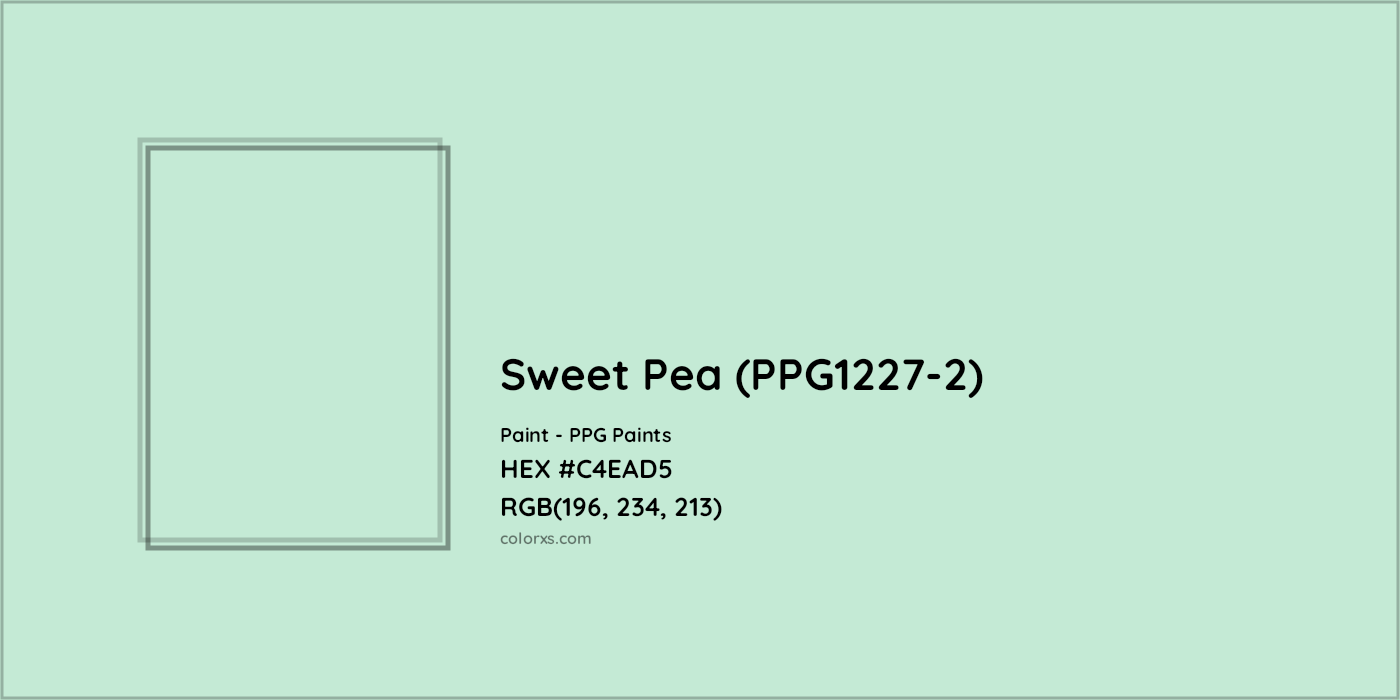 HEX #C4EAD5 Sweet Pea (PPG1227-2) Paint PPG Paints - Color Code