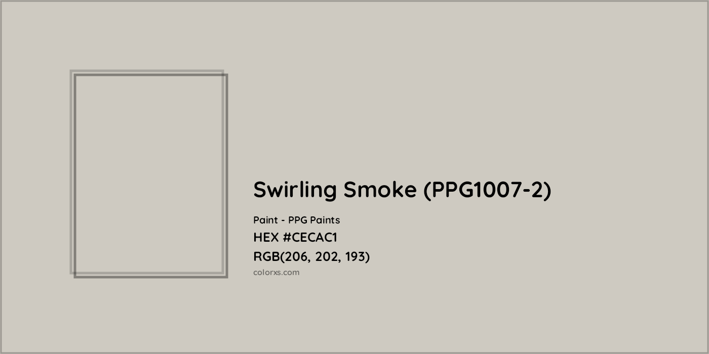 HEX #CECAC1 Swirling Smoke (PPG1007-2) Paint PPG Paints - Color Code