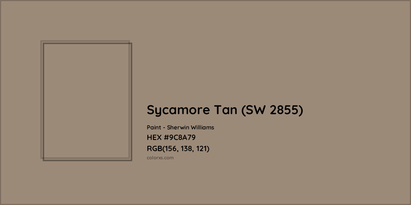 HEX #9C8A79 Sycamore Tan (SW 2855) Paint Sherwin Williams - Color Code