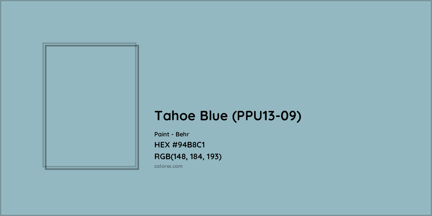 HEX #94B8C1 Tahoe Blue (PPU13-09) Paint Behr - Color Code