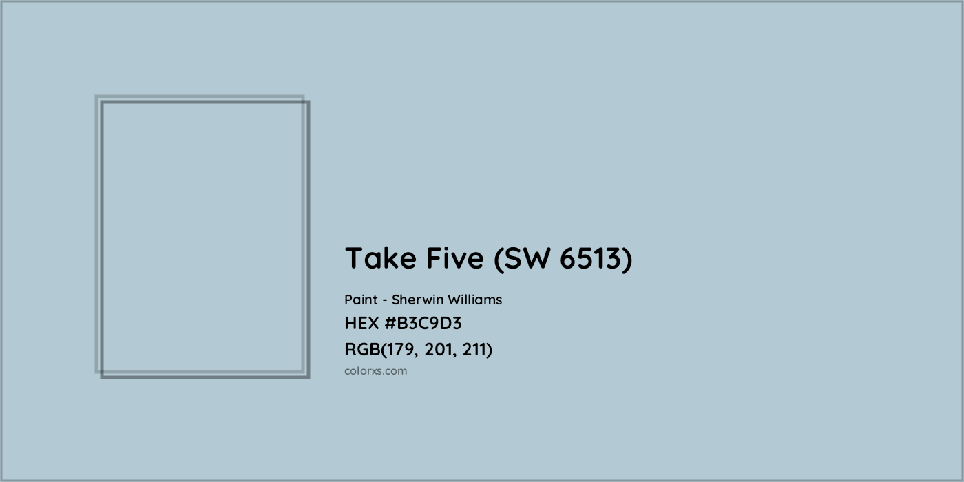 HEX #B3C9D3 Take Five (SW 6513) Paint Sherwin Williams - Color Code