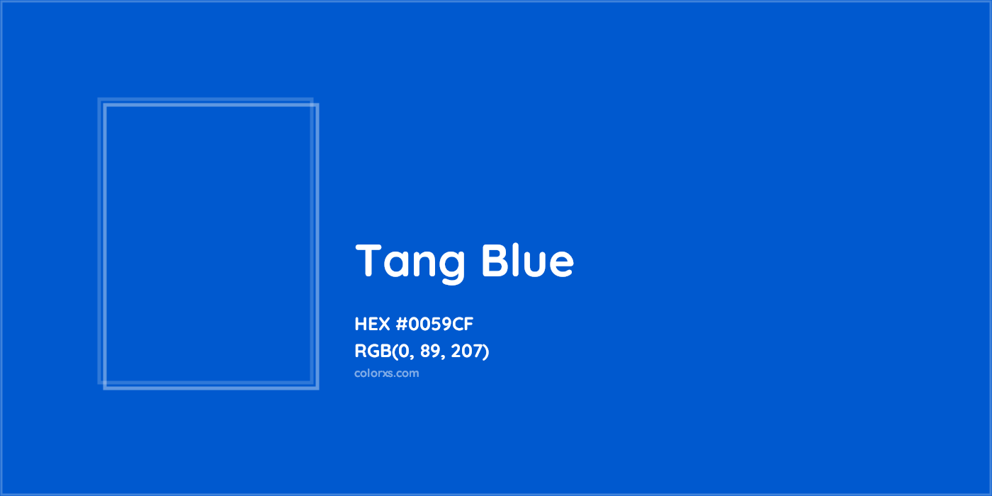 HEX #0059CF Tang Blue Color - Color Code