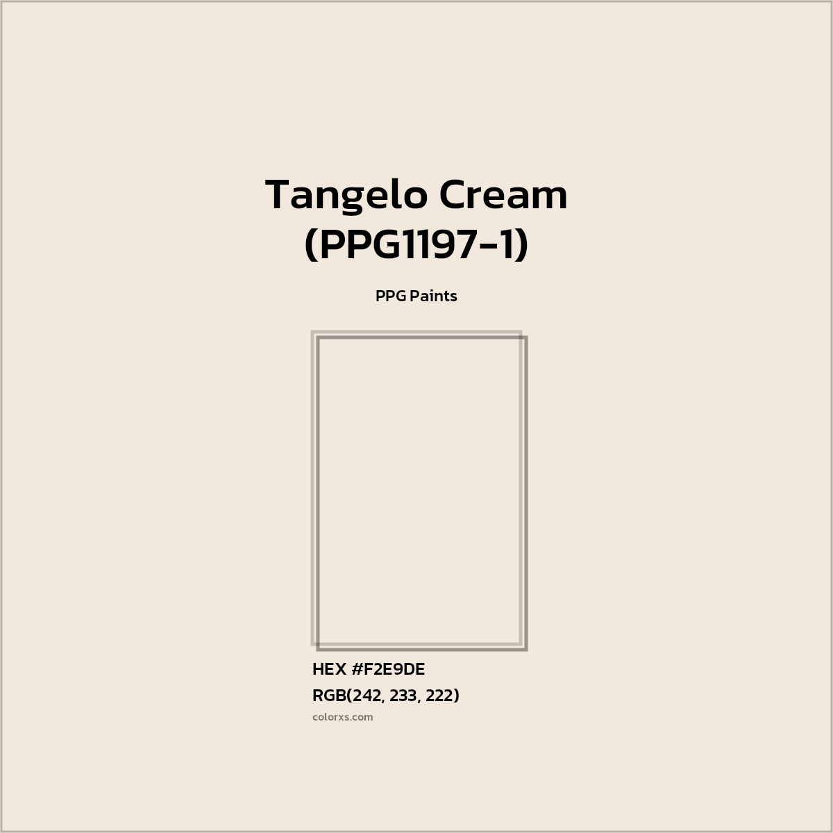 HEX #F2E9DE Tangelo Cream (PPG1197-1) Paint PPG Paints - Color Code