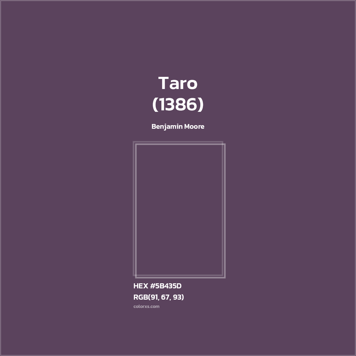 HEX #5B435D Taro (1386) Paint Benjamin Moore - Color Code