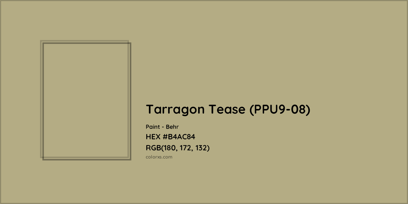 HEX #B4AC84 Tarragon Tease (PPU9-08) Paint Behr - Color Code
