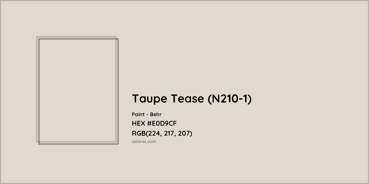 HEX #E0D9CF Taupe Tease (N210-1) Paint Behr - Color Code