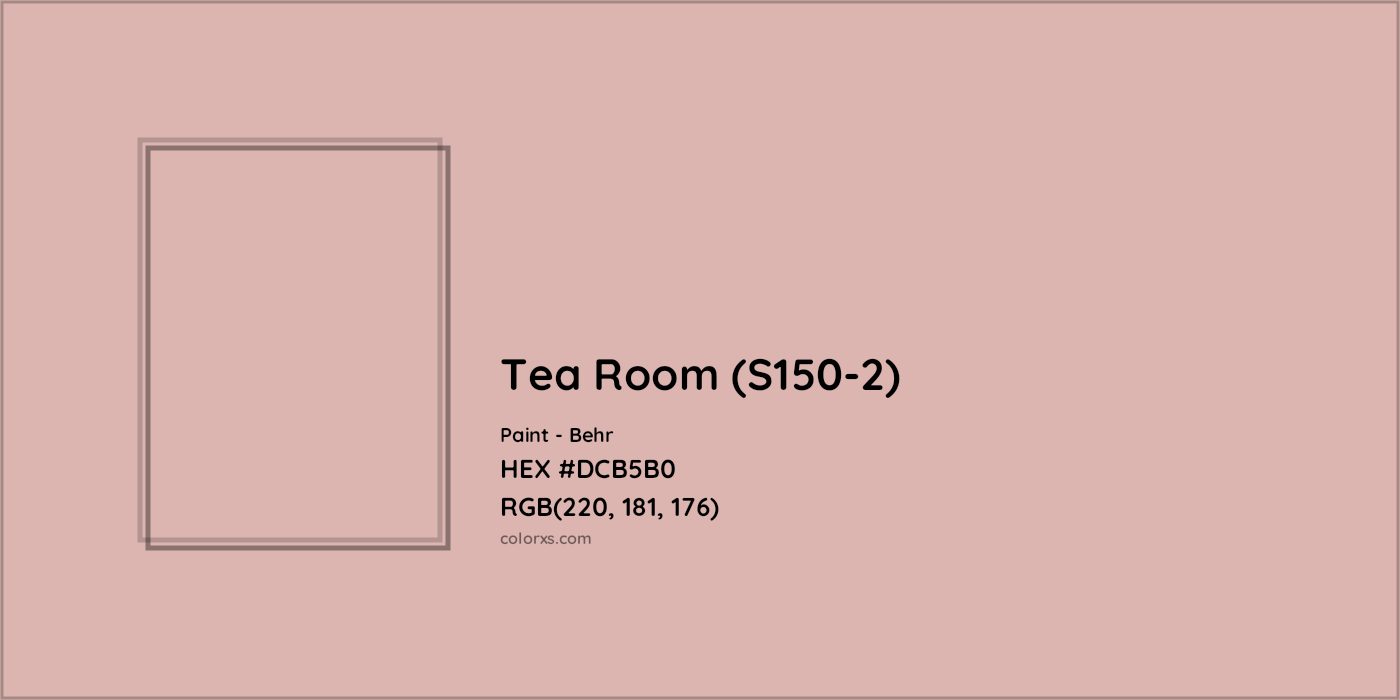 HEX #DCB5B0 Tea Room (S150-2) Paint Behr - Color Code