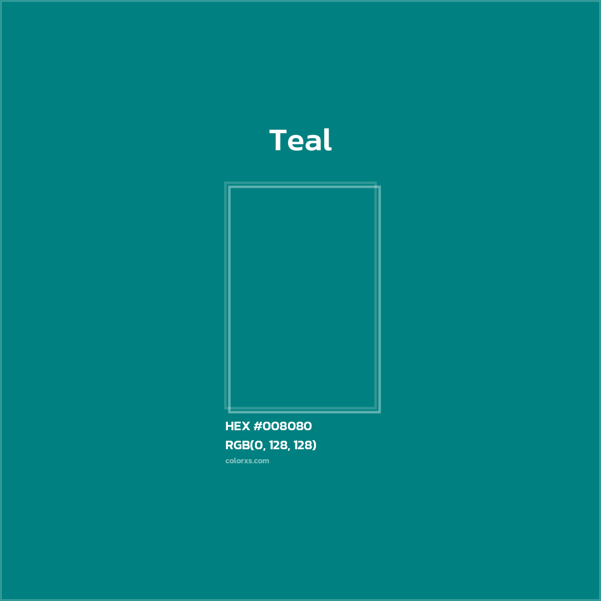 HEX #008080 Teal Color - Color Code