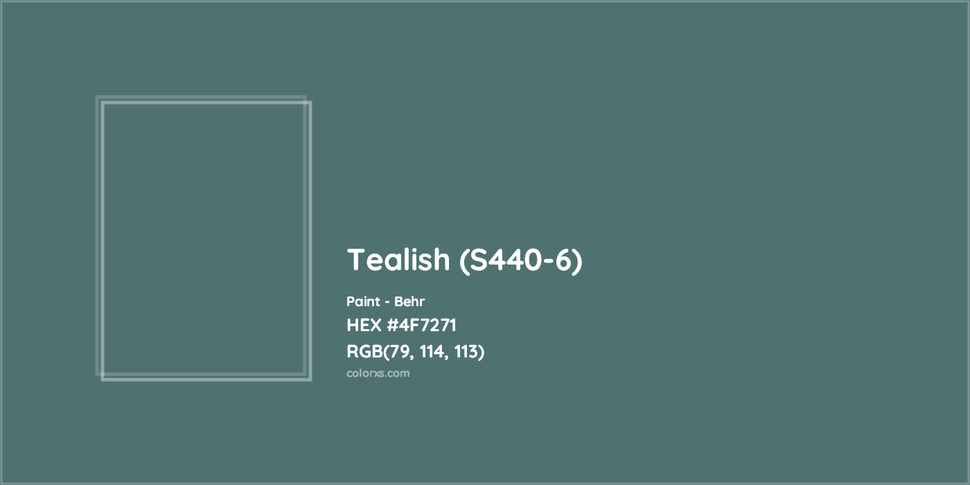 HEX #4F7271 Tealish (S440-6) Paint Behr - Color Code