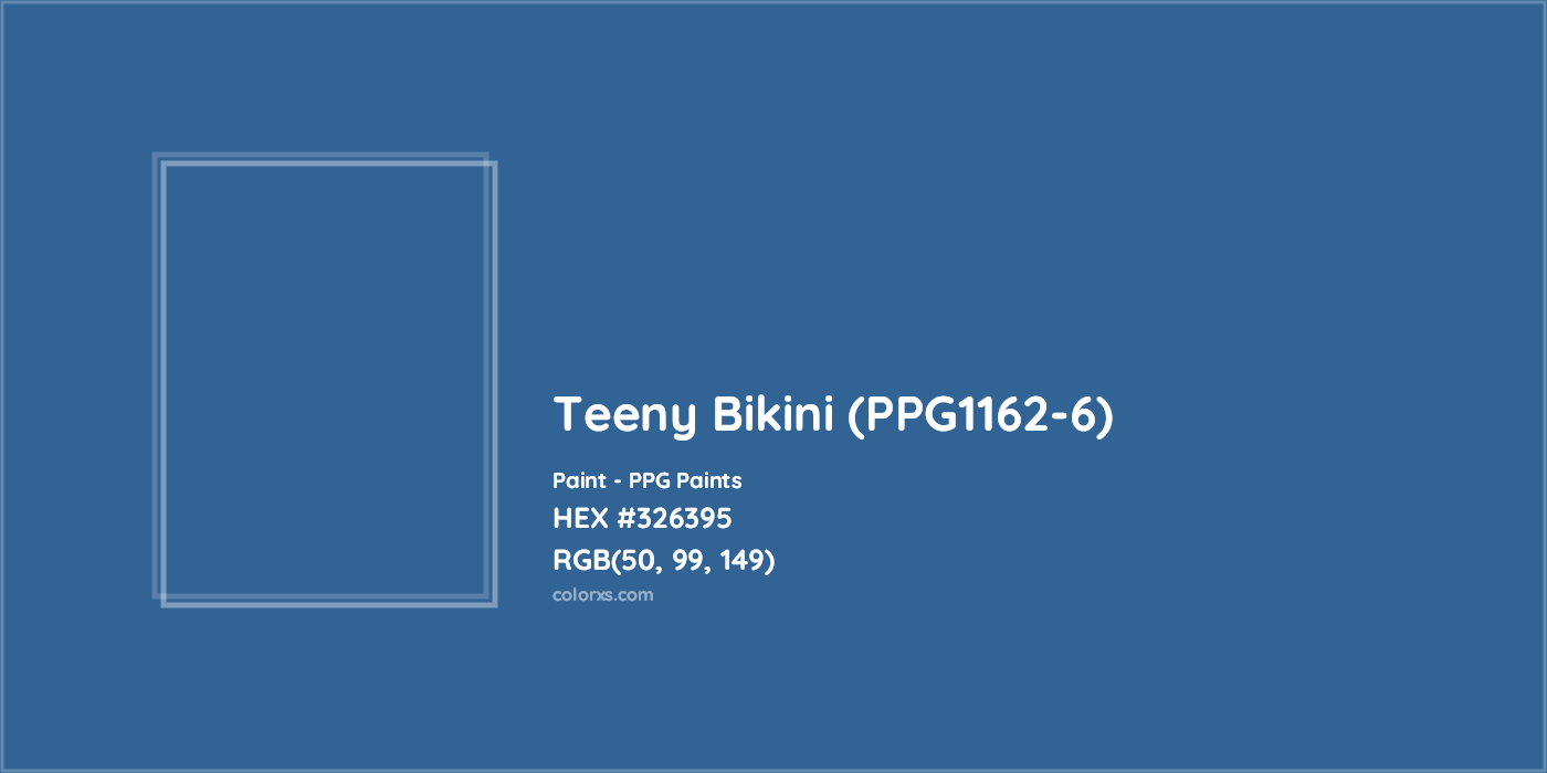 HEX #326395 Teeny Bikini (PPG1162-6) Paint PPG Paints - Color Code