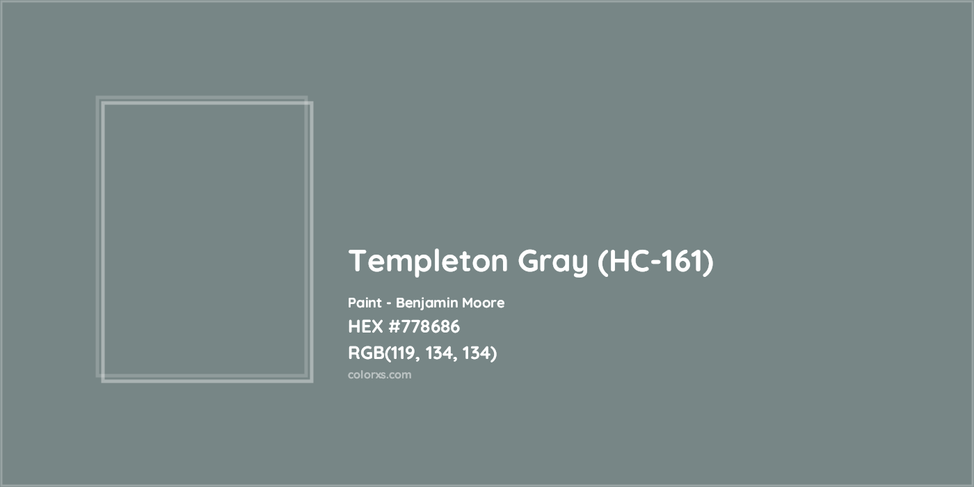 HEX #778686 Templeton Gray (HC-161) Paint Benjamin Moore - Color Code