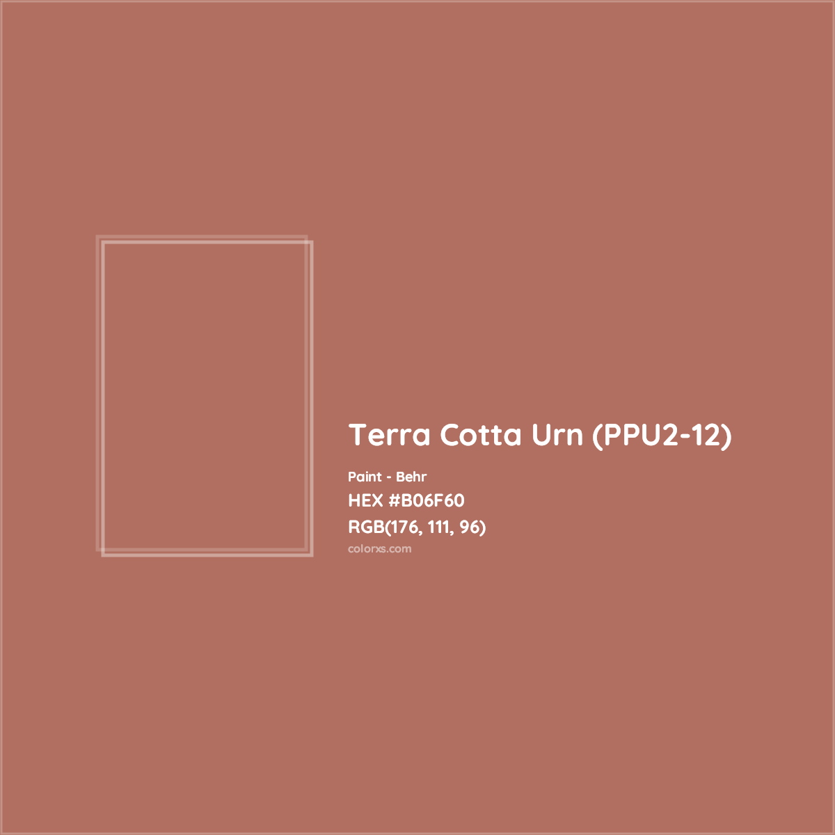 HEX #B06F60 Terra Cotta Urn (PPU2-12) Paint Behr - Color Code