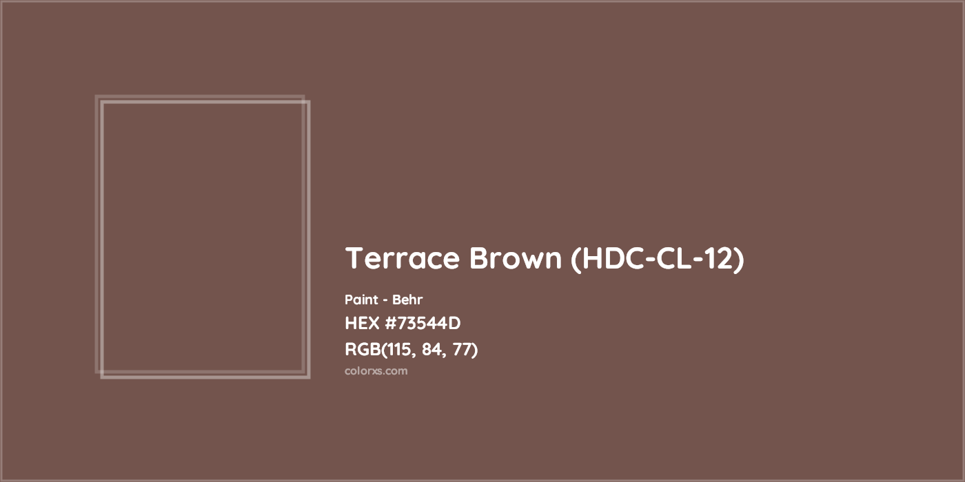 HEX #73544D Terrace Brown (HDC-CL-12) Paint Behr - Color Code