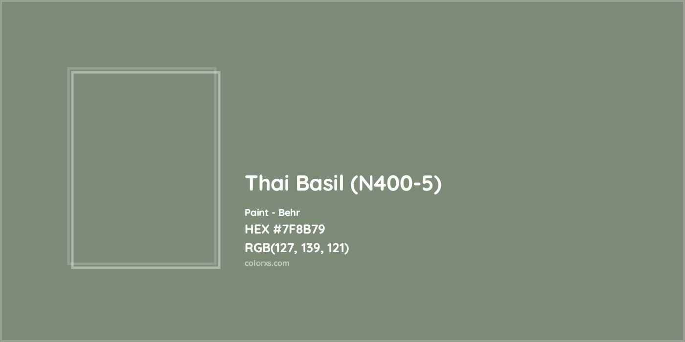 HEX #7F8B79 Thai Basil (N400-5) Paint Behr - Color Code
