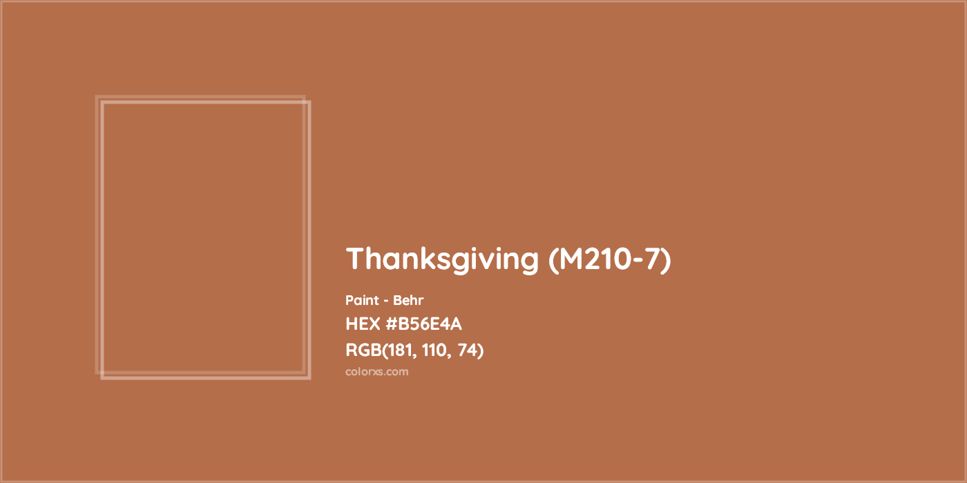HEX #B56E4A Thanksgiving (M210-7) Paint Behr - Color Code
