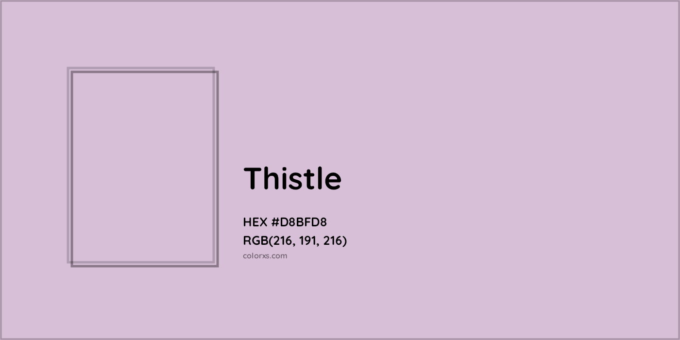 HEX #D8BFD8 Thistle Color - Color Code