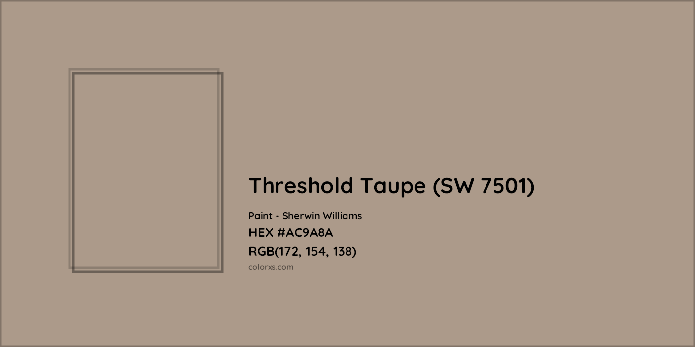 HEX #AC9A8A Threshold Taupe (SW 7501) Paint Sherwin Williams - Color Code